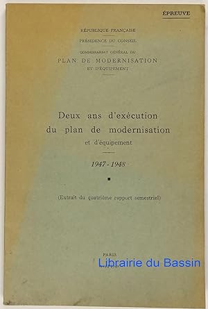 Deux ans d'exécution du plan de modernisation et d'équipement 1947-1948