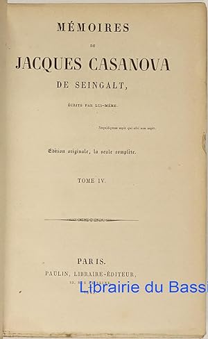 Mémoires de Jacques Casanova de Seingalt, Tome IV