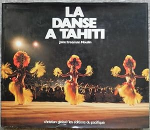 La danse à Tahiti.