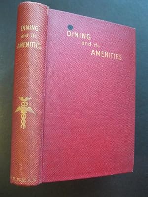 DINING AND ITS AMENITIES