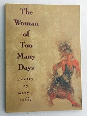 The Woman of Too Many Days: Poems