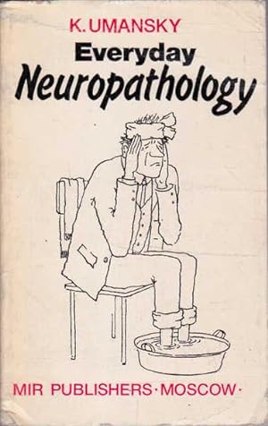 Everyday Neuropathology