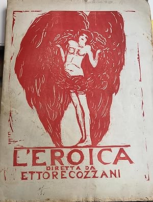 L'Eroica. Rassegna d'ogni poesia. Anno IV, volume II, fascicoli II e III
