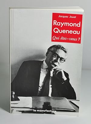 Raymond Queneau - Qui êtes-vous?