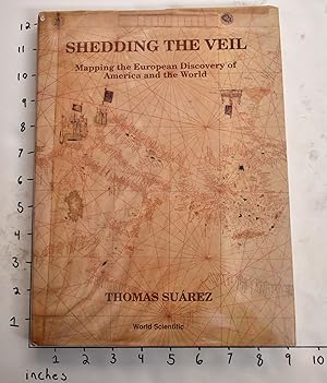 Shedding the Veil: Mapping the European Discovery of America and the World