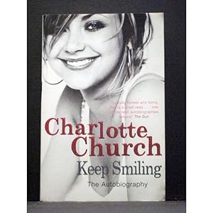 Keep Smiling: The Autobiography