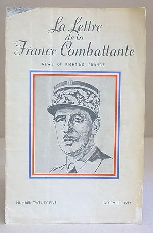 La Lettre De La France Combattante : News Of Fighting France - N° 22 December 1942