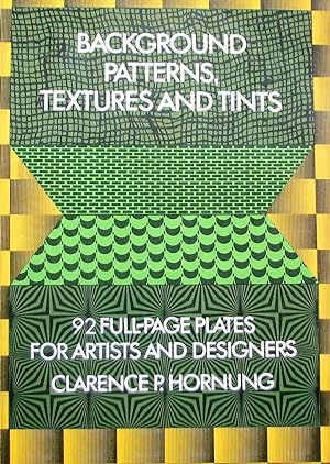 Background Patterns, Textures and Tints. 92 full-page plates for artists and designers