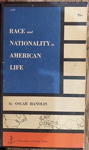 Race and Nationality in American Life