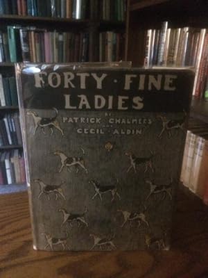 Forty Fine Ladies