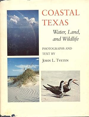 Coastal Texas: Water, Land, and Wildlife