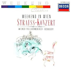 Weekend in Wien : Strauss-Konzert Wiener Philharmoniker, Willi Boskovsky