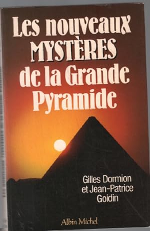 Les nouveaux mystères de la Grande Pyramide