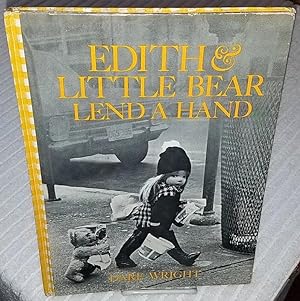 EDITH AND LITTLE BEAR LEND A HAND