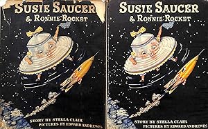 Susie Saucer & Ronnie Rocket