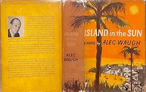 Island In the Sun: A Story of the 1950's Set in West Indies