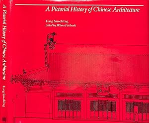 A Pictorial History Of Chinese Architecture