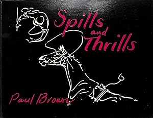 Spills And Thrills
