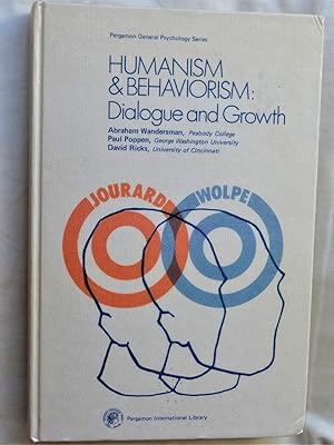HUMANISM AND BEHAVIORISM: DIALOGUE AND GROWTH