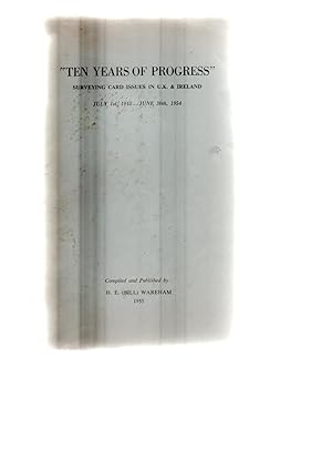 Surveying Card Issues in UK & Ireland. 'Ten Years of Progress'. July 1st 1945 to June 30 1954.