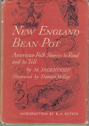 New England Bean-Pot: American Folk Stories to Read and Tell