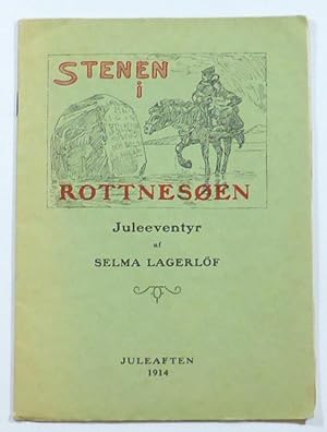 Stenen i Rottnesøen. Et Juleeventyr. Paa dansk ved Valdemar Rørdam. Illustreret af Hans Nik. Hansen.