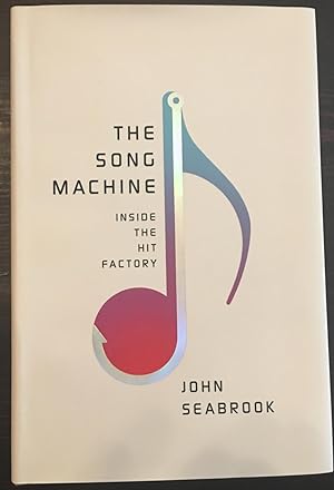 The Song Machine: Inside the Hit Factory (Signed Second Printing)