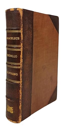 Paracelsus & Sordello [First Editions bound in one volume]
