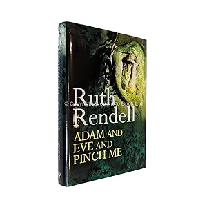 Adam and Eve and Pinch Me Signed Ruth Rendell