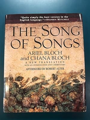 The Song of Songs: The World's First Great Love Poem