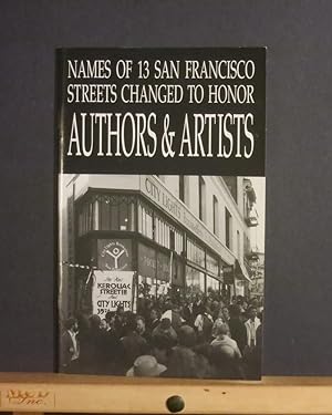 Names of Thirteen San Francisco Streets Changed to Honor Authors & Artists