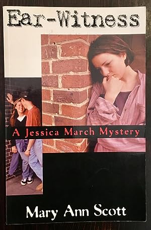 Ear-Witness: A Jessica March Mystery (Signed Copy)