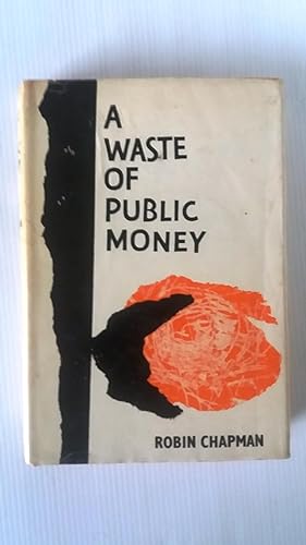 A Waste Of Public Money