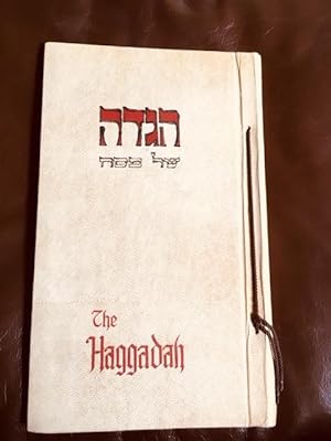 The Haggadah (for Passover)