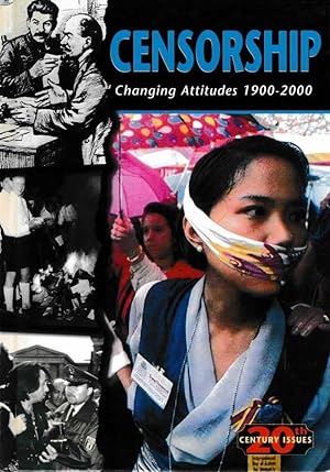 Censorship: Changing Attitudes 1900-2000