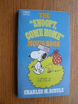 The "Snoopy Come Home" Movie Book