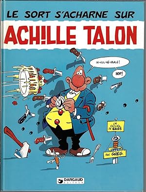 Achille Talon, Le Sort s'acharne sur Achille Talon, tome 22