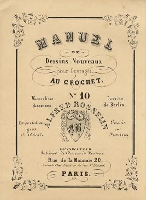 Manuel de Dessins Nouveaux pour Ouvrages au Crochet. N.° 10.