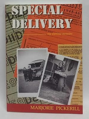 Special Delivery: My Wartime Memoirs