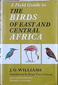 Field Guide to the Birds of East and Central Africa (Signed)