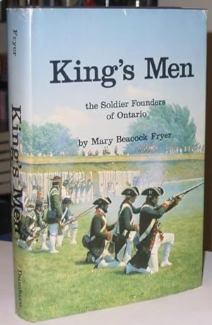 King's Men: The Soldier Founders of Ontario