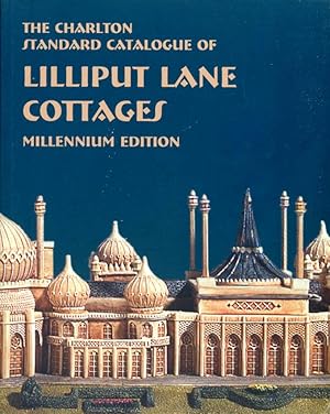 Lilliput Lane Cottages (3rd Edition) - The Charlton Standard Catalogue