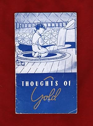 Thoughts of Gold. Religious Ephemera, Circa 1940. David C. Cook Publishing Co.