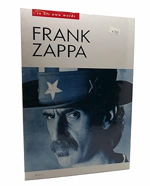 FRANK ZAPPA In His Own Words