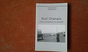 Sud Oranais - Entre nomadisme et urbanité