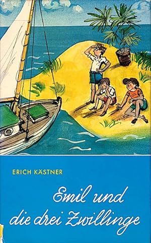 Emil und die drei Zwillinge : die 2. Geschichte von Emil u.d. Detektiven / Erich Kästner. Ill. vo...