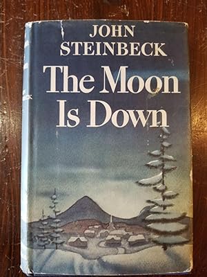 The Moon Is Down [FIRST EDITION]