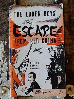 The Loren Boys' Escape from Red China