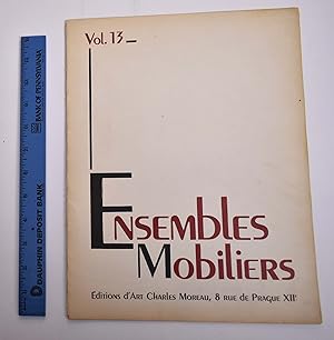 Ensembles Mobiliers: Vol. 13