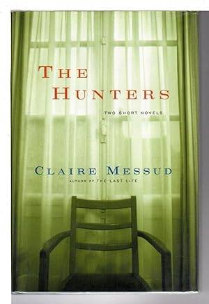 THE HUNTERS: Two Short Novels.